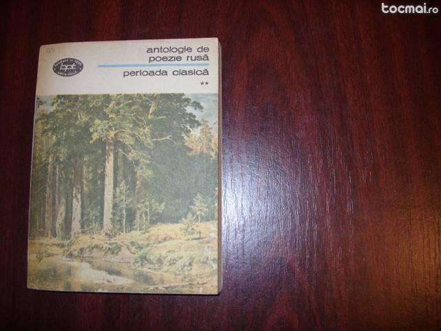 Antologie de poezie rusa. Perioada clasica ll