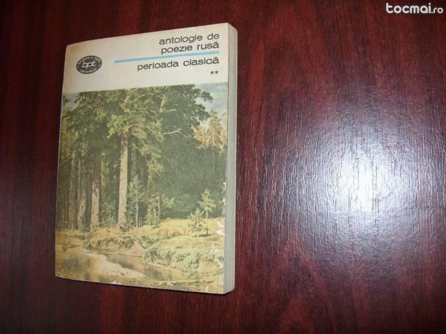 Antologie de poezie rusa. Perioada clasica ll