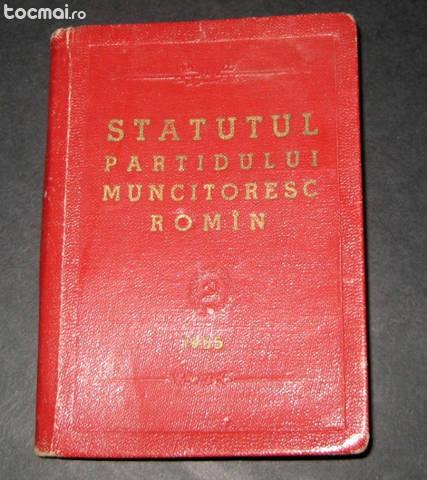 1955 Statutul PMR Partidului muncitoresc roman