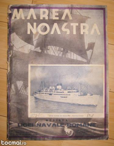 Marea Noastra Revista ligii navale romane nr 6- 7 1938