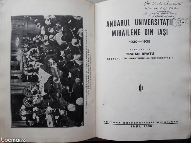 Anuarul Univ. Mihailene din Iasi , 1930 - 1935 , cu autograf