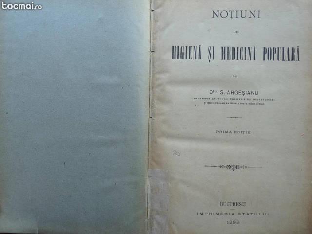 Argesianu , Notiuni de higiena si med. populara , 1898 , ed. 1
