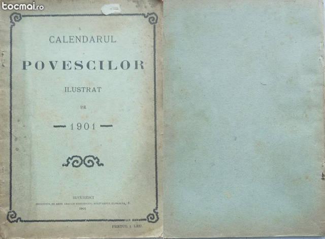 Calendarul povescilor , ilustrat , 1901