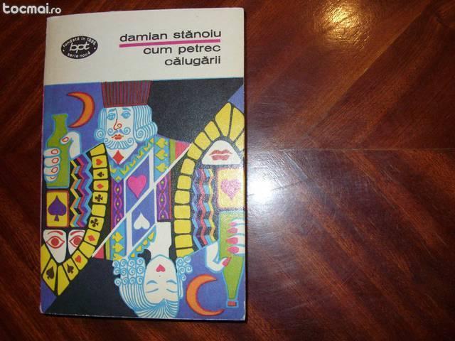 Damian stanoiu - cum petrec calugarii