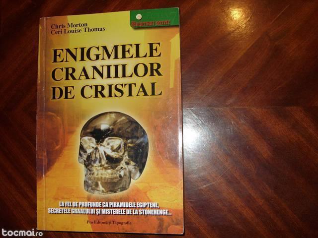 Enigmele craniilor de cristal (foarte rara, cu ilustratii)