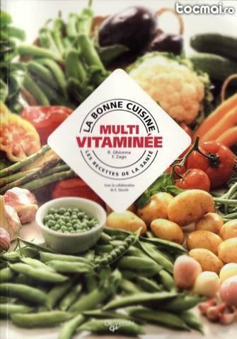 La bonne cuisine multivitaminee de r. ghionna