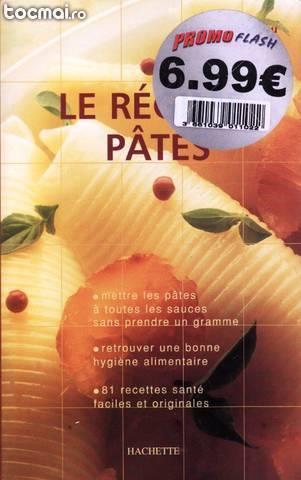 Le regime pates de gerard guicheteau (in limba franceza)