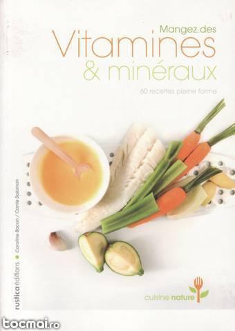 Mangez des vitamines & mineraux de caroline bacon