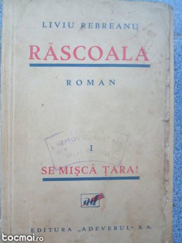 Rascoala – Liviu Rebreanu - 1932