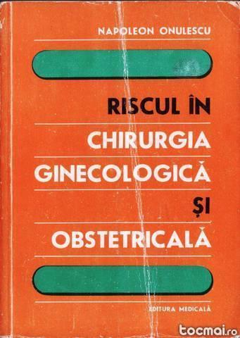 Riscul in chirurgia ginecologica si obstetricala