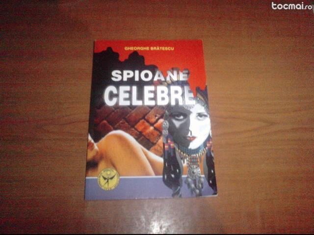 Spioane celebre - gheorghe bratescu