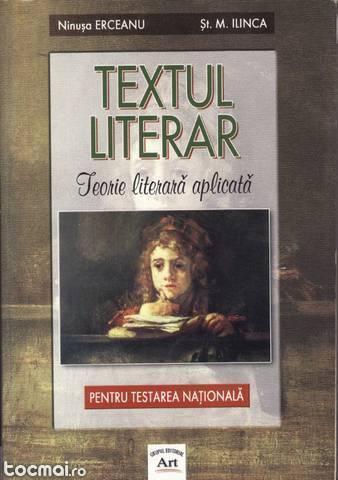 Textul literar. teorie literara aplicata de n. erceanu