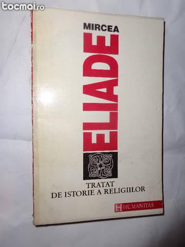 Tratat de istorie a religiilor- Eliade