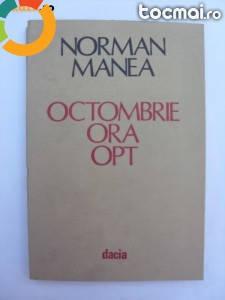 Octombrie ora opt de Norman Manea