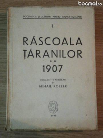Rascoala taranilor din 1907 Mihail Roller
