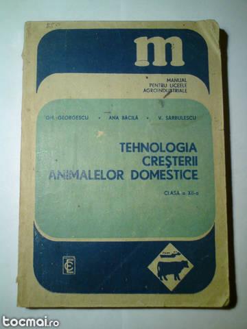 Tehnologia cresterii animalelor domestice