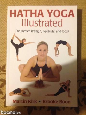 Carte cu exercitii si tehnici yoga: Hatha Yoga Illustrated