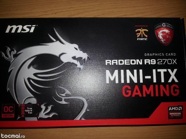 Msi radeon r9 270x gaming mini- itx oc 2gb ddr5 256- bit