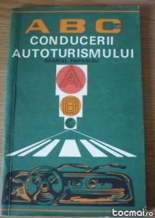 ABC- ul conducerii autoturismului