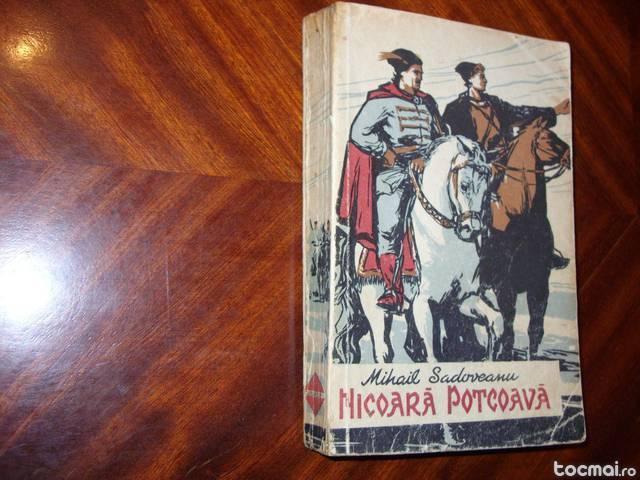 Mihail Sadoveanu - Nicoara Potcoava ( ed. 1959 )