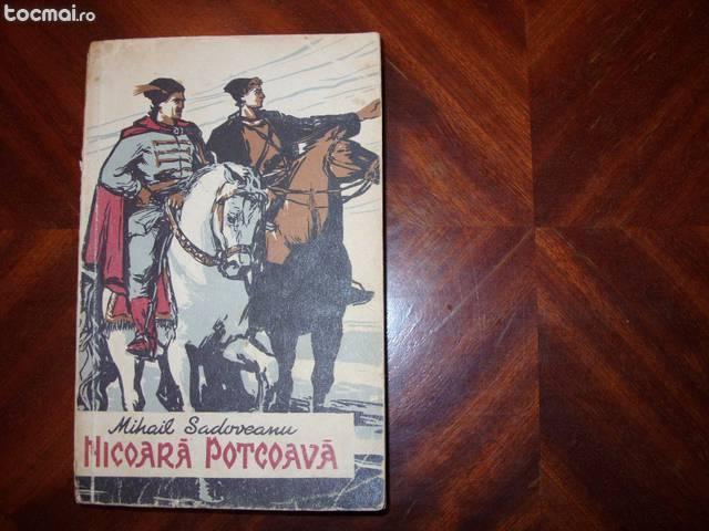 Mihail Sadoveanu - Nicoara Potcoava ( ed. 1959 )
