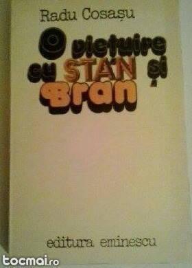 Radu Cosasu- O vietuire cu Stan si Bran