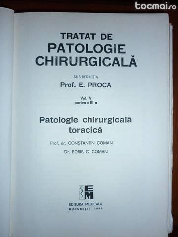Tratat de patologie chirurgicala. Vol. 5, partea 3, de Proca
