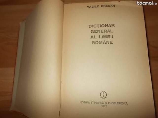 Dictionar general al limbii romane - Vasile Breban