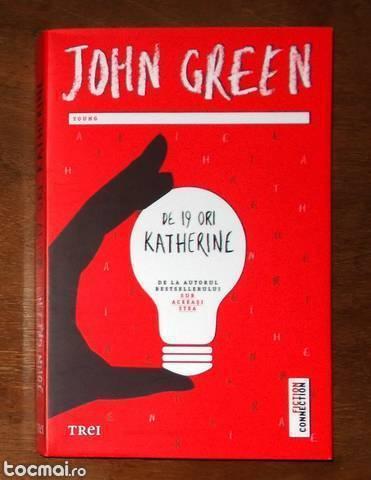 De 19 ori Katherine de John Green