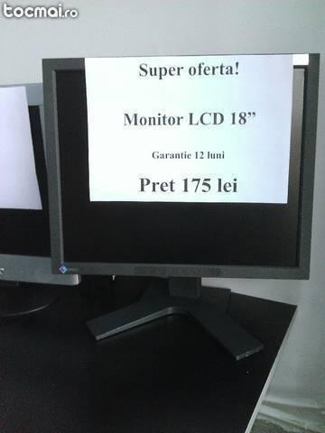 Monitor lcd 18 inch - 12 luni garantie