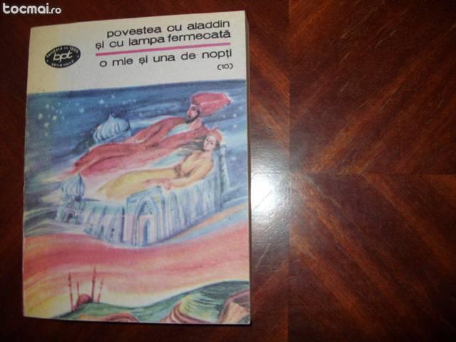 1001 de nopti. Povestea cu Aladdin si lampa. . .