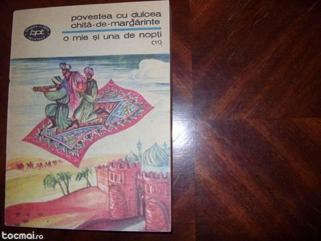 1001 de nopti. Povestea cu dulcea chita de marg. . . .