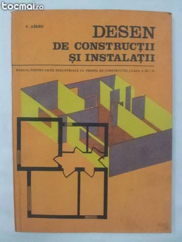 Desen de constructii si instalatii, manual clasa a IX- a