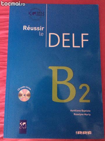 Reussir le delf, b2