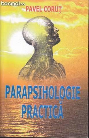 Parapsihologie practica