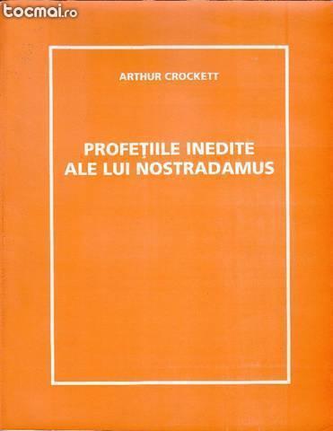 Profetiile inedite ale lui Nostradamus