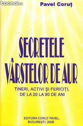 Secretele varstelor de aur