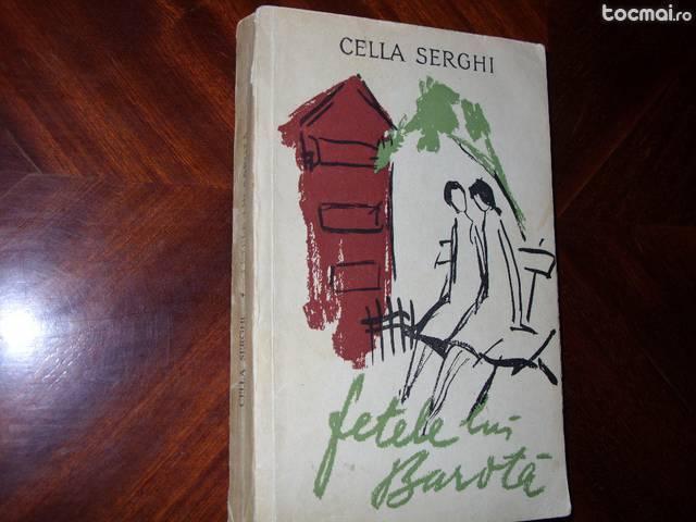 Cella Serghi - Fetele lui Barota ( editia l, )