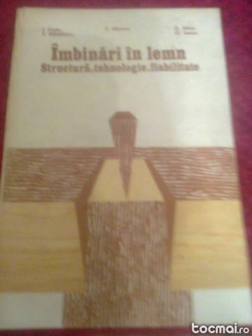 Imbinari in lemn- structura, tehnologie, fiabilitate- i. curtu