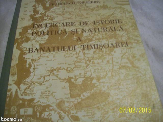 incercare de istorie pol. si naturala a banatului timis. 1984