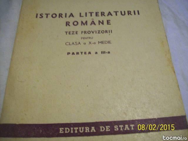 istoria liter. romane teze provizorii- cl. X- medie- 1950