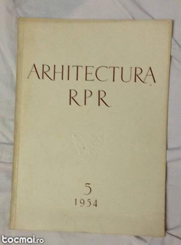 Revista arhitectura RPR numarul 4 pe 1954