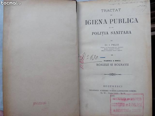 Dr. Felix , Boalele si bolnavii , Bucuresti , 1889