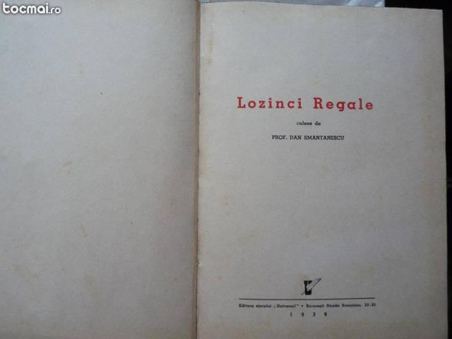 Smantanescu , Lozinci Regale , Editura Universul , 1939