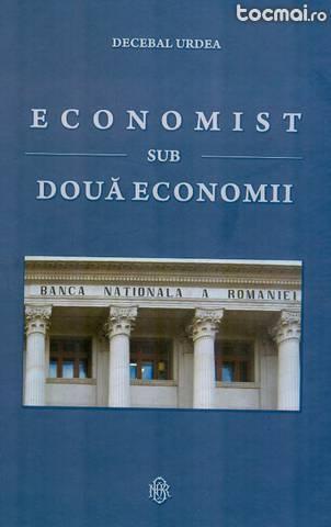Decebal Urdea - Economist sub doua economii