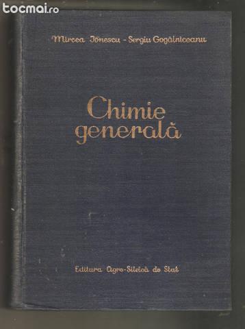 M. Ionescu- S. Gogalniceanu- Chimie Generala