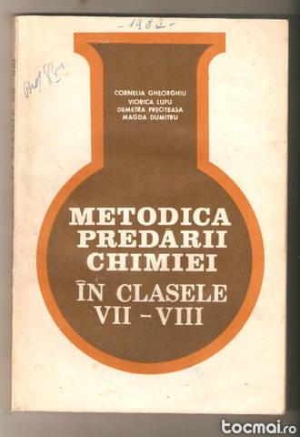 Metodica predarii chimiei- clasele VII- VIII