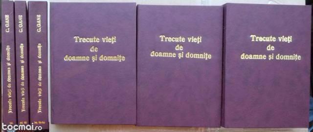 C. Gane , Trecute vieti de doamne si domnite , 3 vol. , 1941