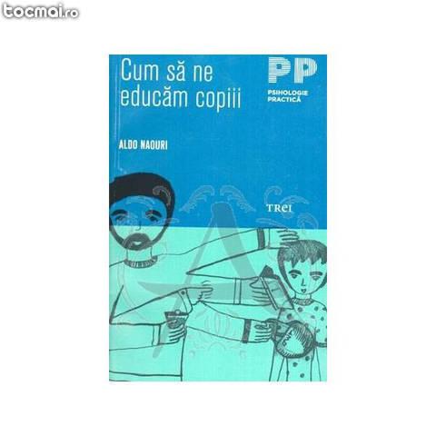 Cum sa ne educam copii