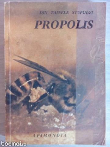 Din tainele stupului Propolis 1990
